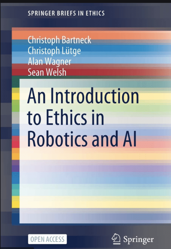 Book cover with the title An Introduction to Ethics in Robotics and AI