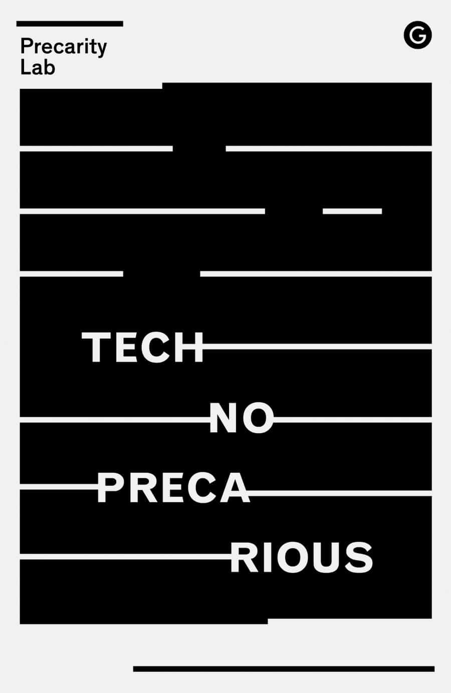 Technoprecarious Precarity Lab