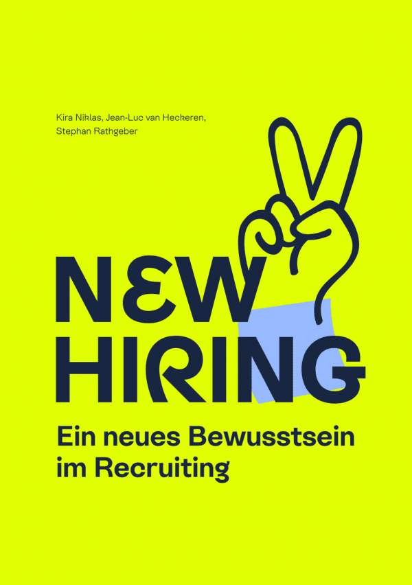 A yellow cover with a sketch of a hand making a V for Victory sign, and the book title New Hiring: Ein neues Bewusstsein im Recruiting