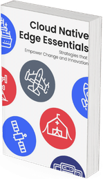 Cloud Native Edge Essentials Book Cover