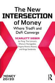 The New Intersection of Money: The Convergence of TradFi and DeFi book cover